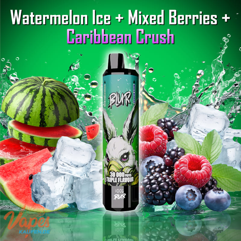 BLUR 30000 3in1 Vape mit 2 % Nikotin in den Sorten Watermelon Ice, Mixed Berries und Caribbean Crush